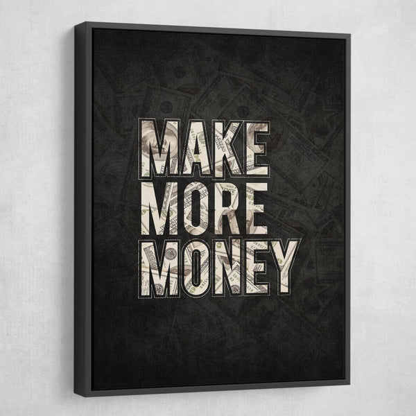 Make More Money Canvas