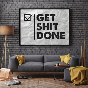 get shit done art