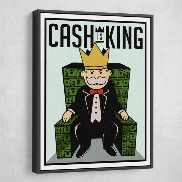 Cash is king wall art