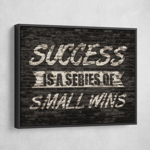 success is a series of small wins wall art