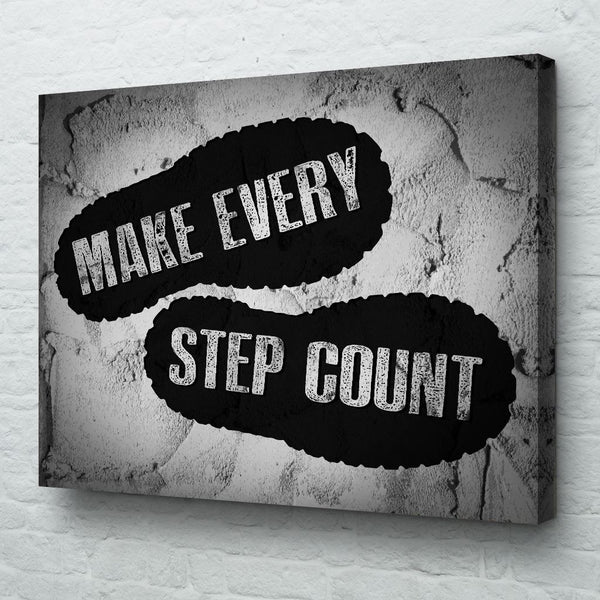 make every step count wall art