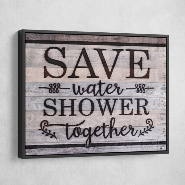 save water shower together wall art