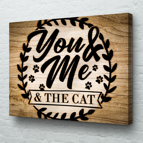 you and me and the cat wall art