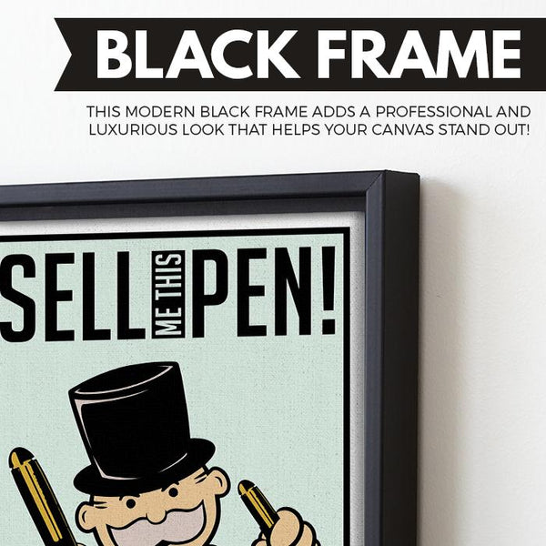 Sell Me This Pen wall art black frame