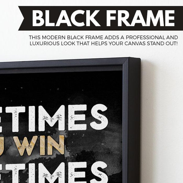 Winning and Learning wall art black frame