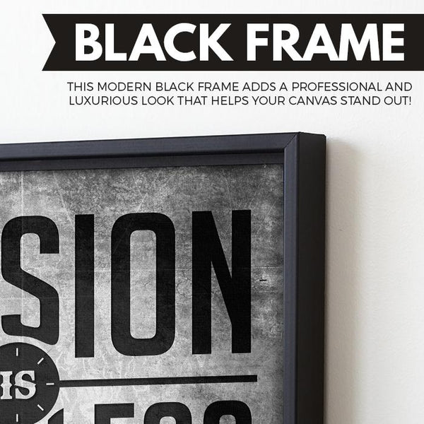 Passion Is Priceless wall art black frame