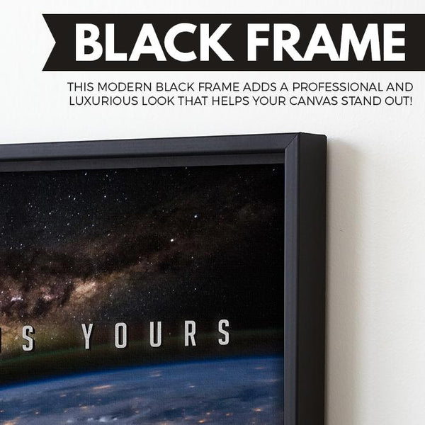 The World Is Yours wall art black frame