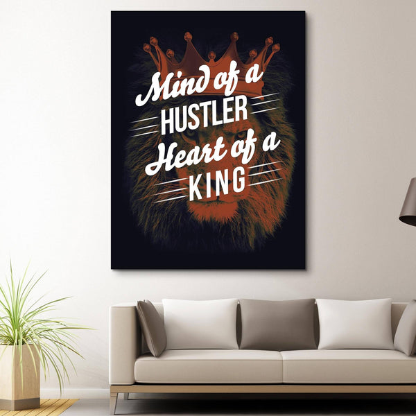 Mind of a Hustler, Heart of a King wall art