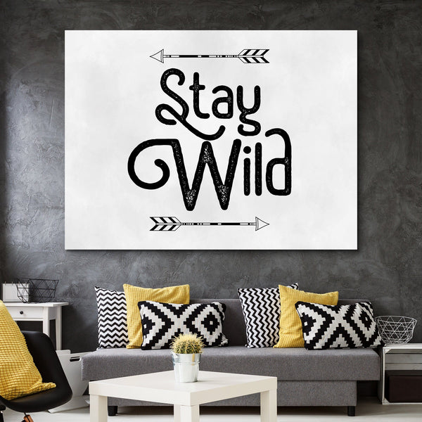 Stay Wild wall art