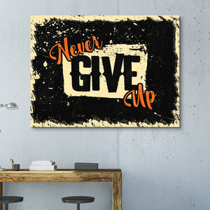 Never Give Up wall art