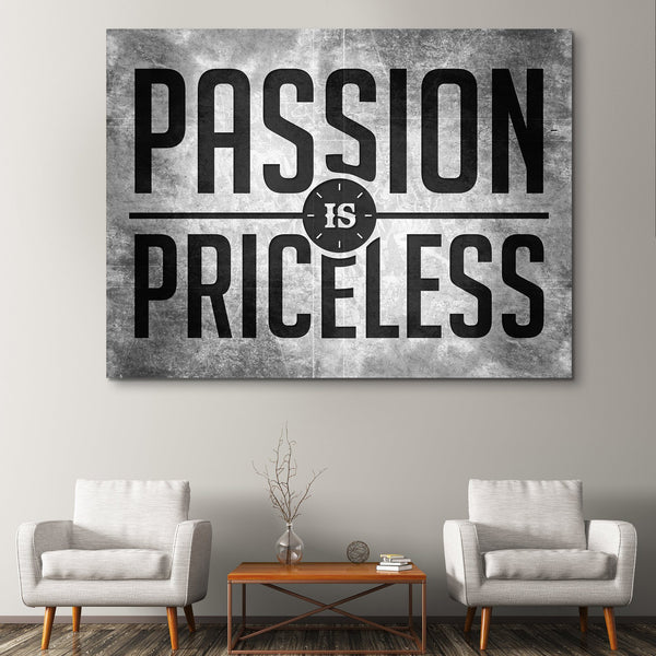 Passion Is Priceless wall art