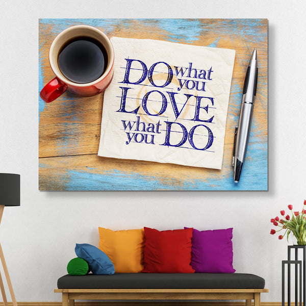 Do What You Love wall art