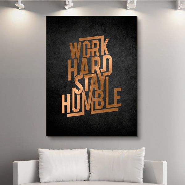 Work Hard, Stay Humble wall art