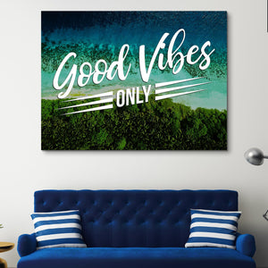 Good Vibes Only wall art